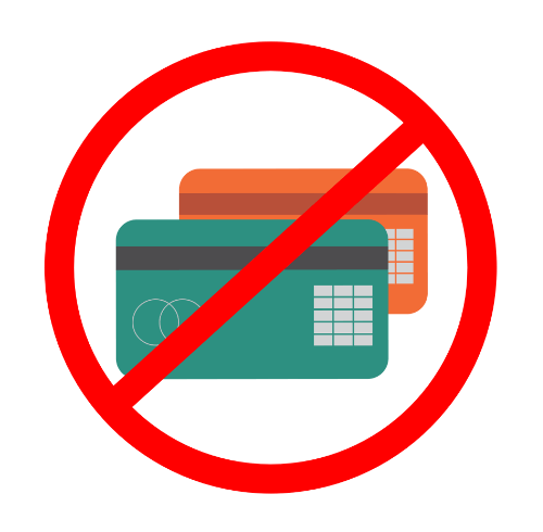 No credit cards